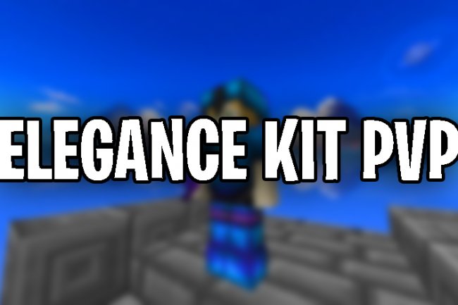 Elegance Kit PvP