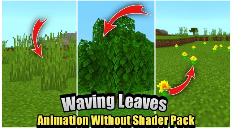 Waving Leaves Texture Pack MCPE 1.21 - Best Animated Foliage