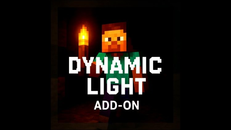 Dynamic Light+ Addon: Real-Time Lighting for Minecraft Bedrock